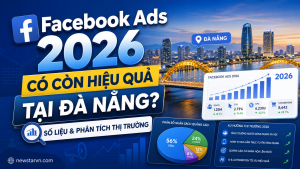 Facebook Ads 2026 Có Còn Hiệu Quả Tại Đà Nẵng? Số Liệu & Phân Tích Thị Trường