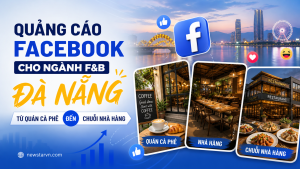 Quảng Cáo Facebook Cho Ngành F&B Đà Nẵng: Từ Quán Cà Phê Đến Chuỗi Nhà Hàng