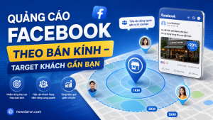 Quảng Cáo Facebook Theo Bán Kính – Target Khách Gần Bạn
