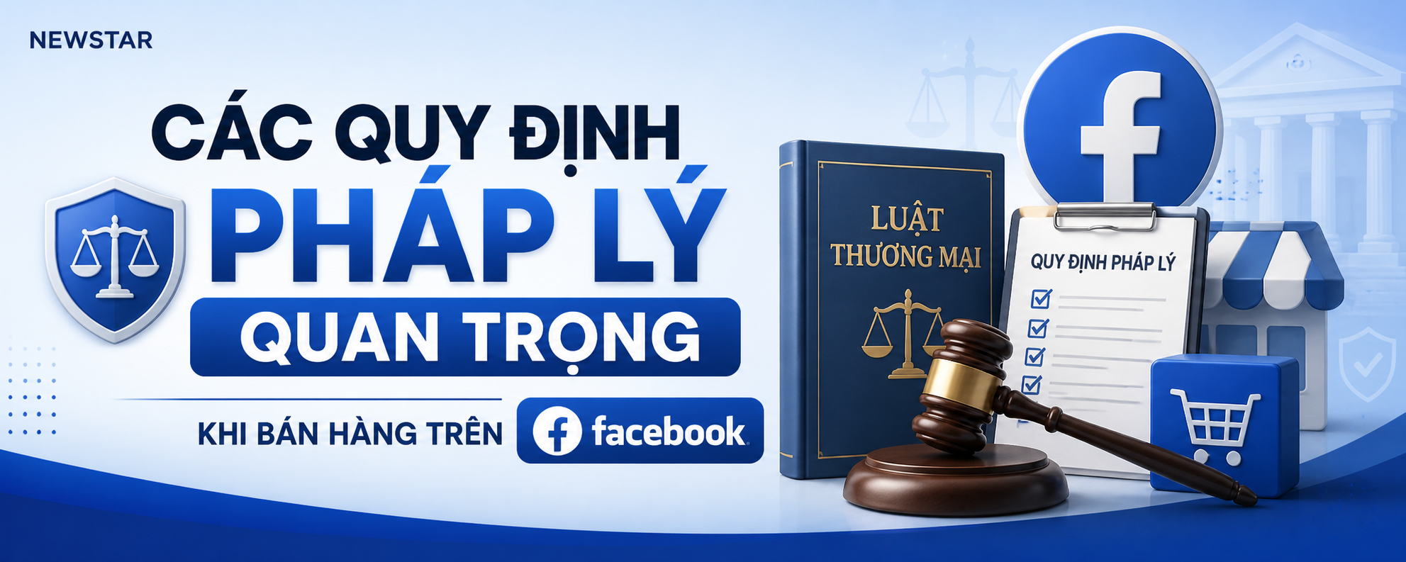 Các Quy Định Pháp Lý Quan Trọng Khi Bán Hàng Trên Facebook