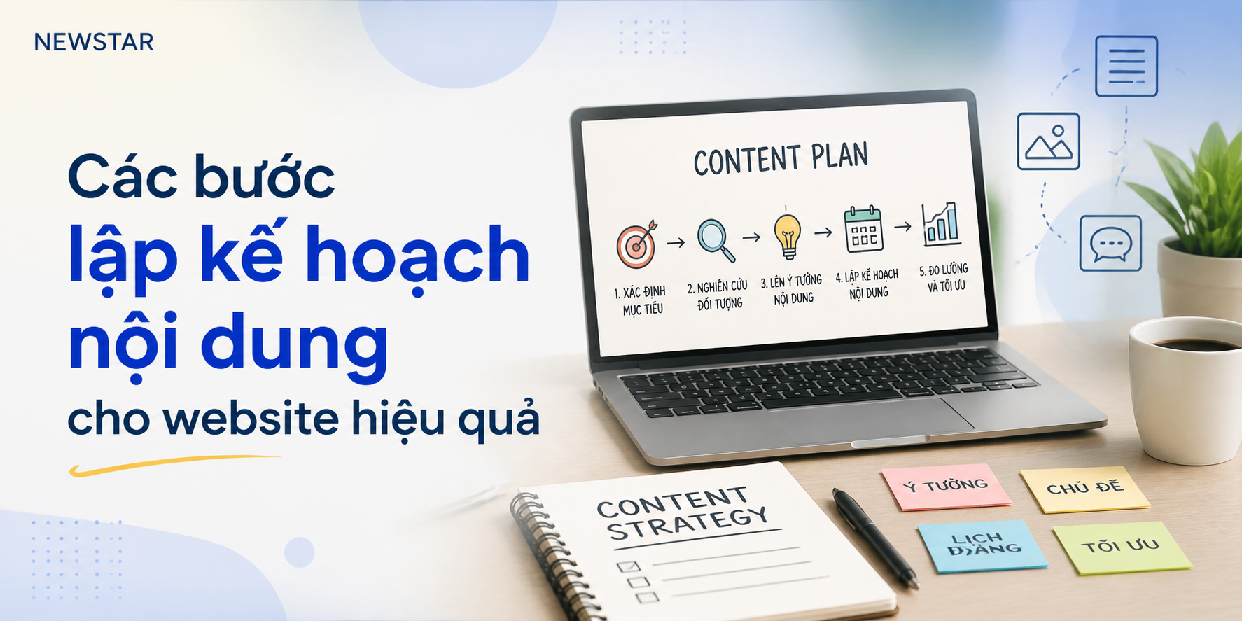 Các bước lập kế hoạch nội dung cho website hiệu quả