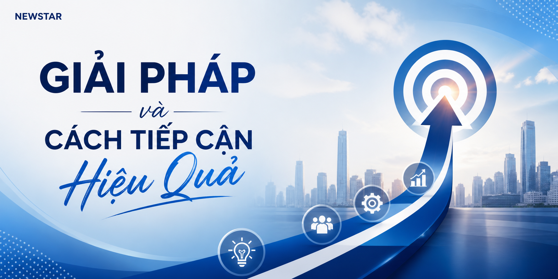 Giải Pháp và Cách Tiếp Cận Hiệu Quả