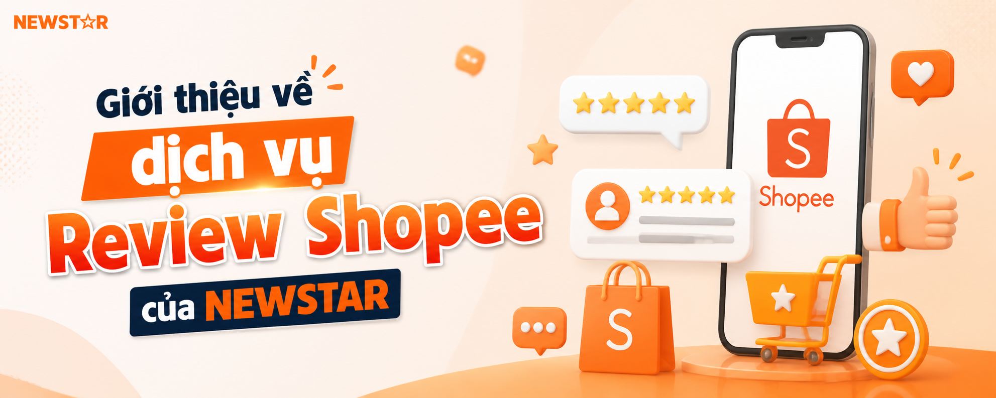 Giới thiệu về dịch vụ Review Shopee của NEWSTAR