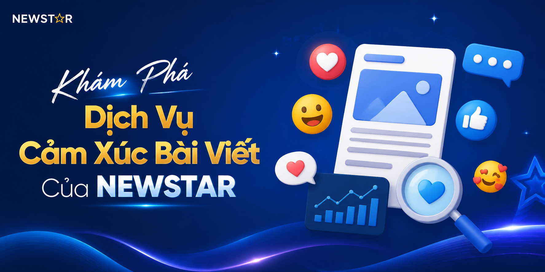 Khám Phá Dịch Vụ Cảm Xúc Bài Viết Của NEWSTAR