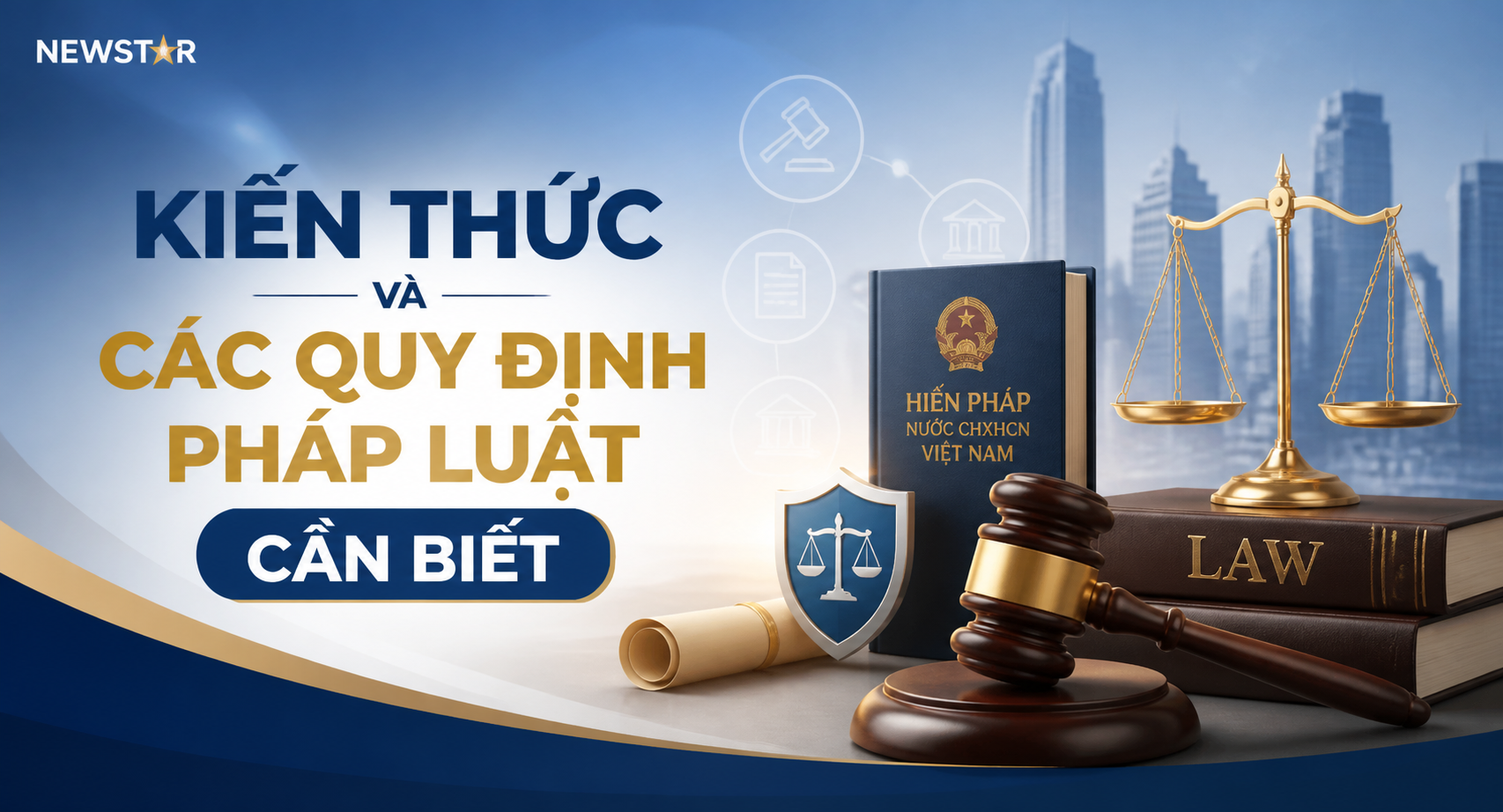 Kiến thức và các quy định pháp luật cần biết