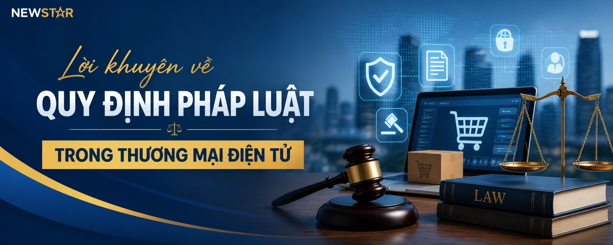 Lời khuyên về quy định pháp luật trong thương mại điện tử