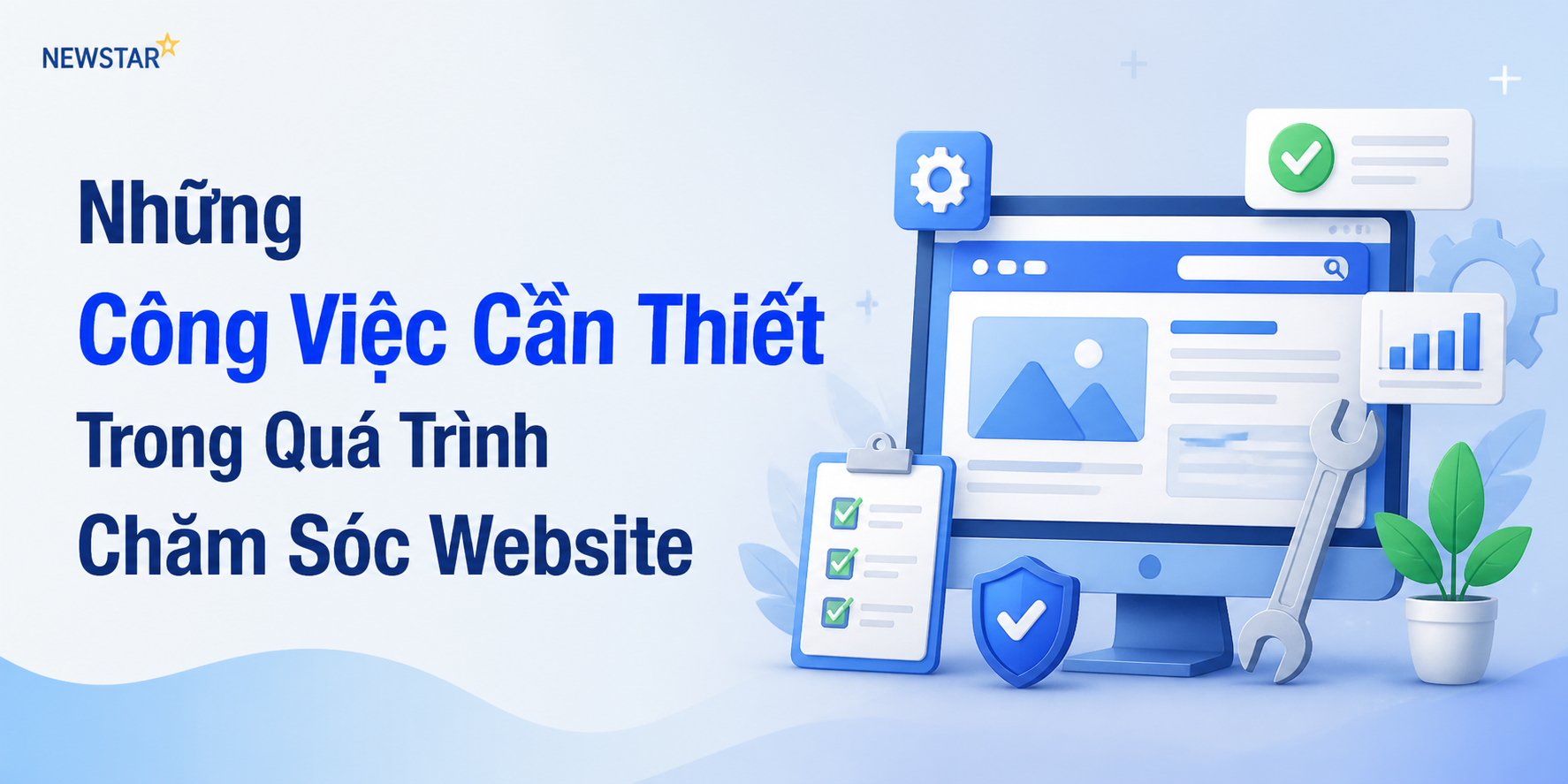 Những Công Việc Cần Thiết Trong Quá Trình Chăm Sóc Website