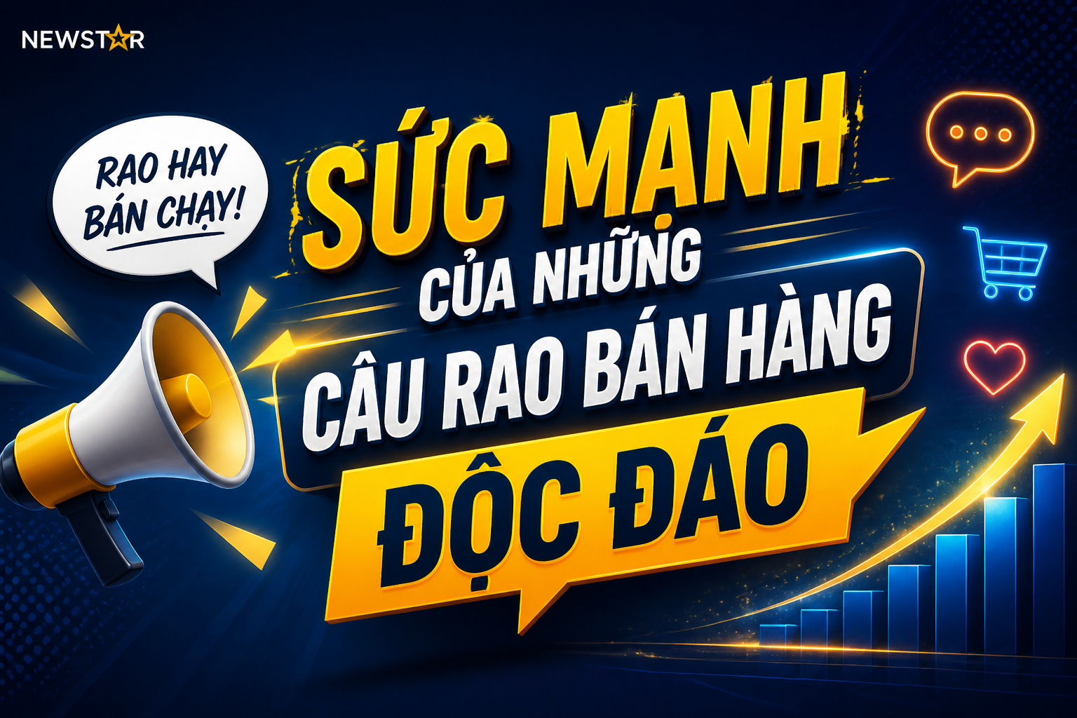 Sức Mạnh Của Những Câu Rao Bán Hàng Độc Đáo