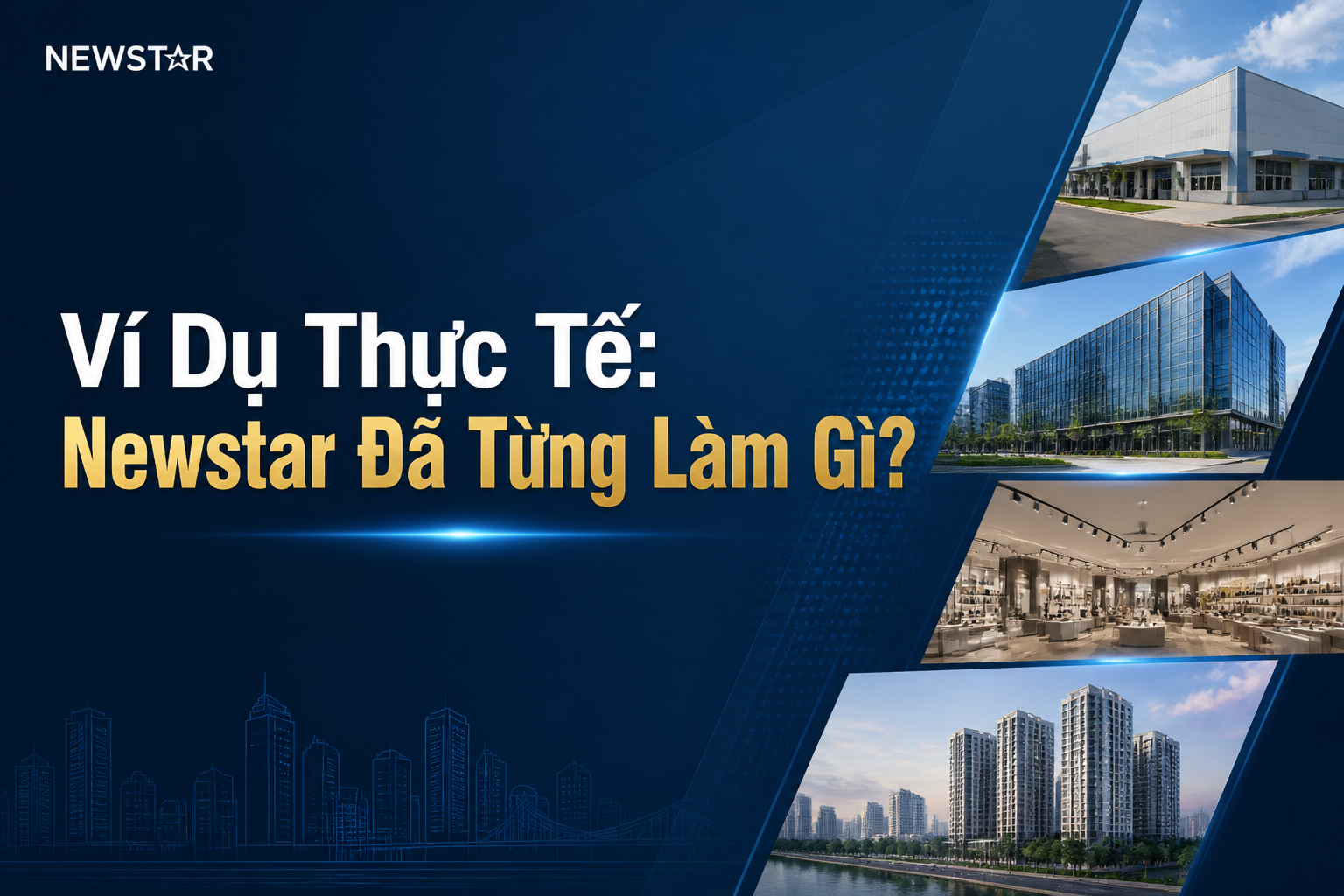 Ví Dụ Thực Tế: Newstar Đã Từng Làm Gì?