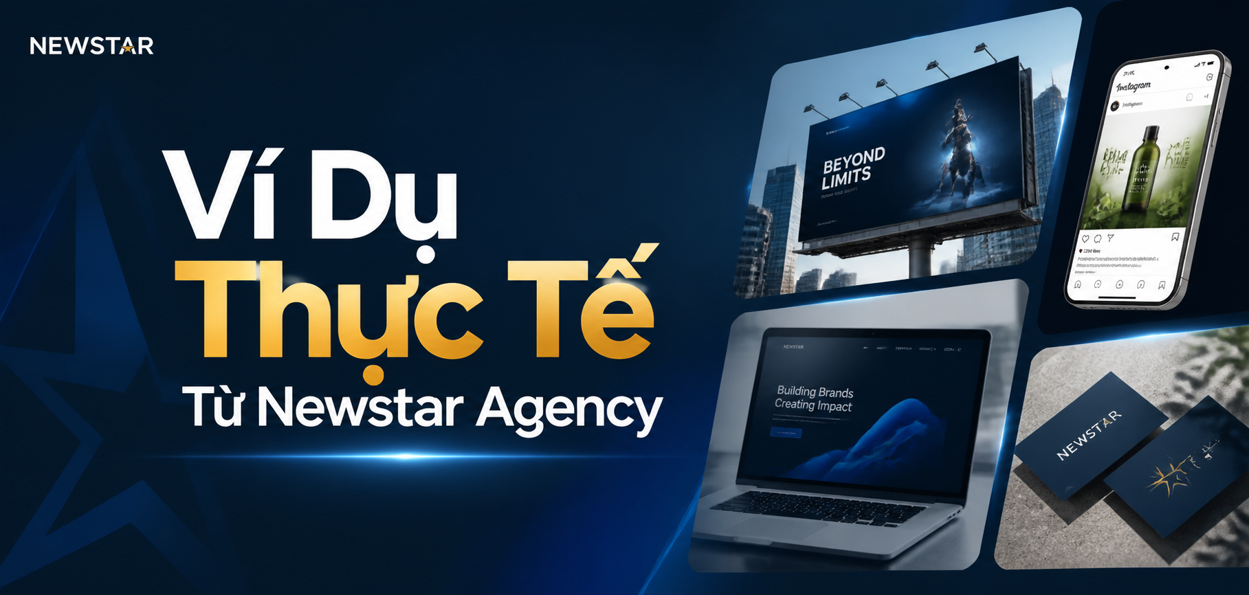 Ví Dụ Thực Tế Từ Newstar Agency