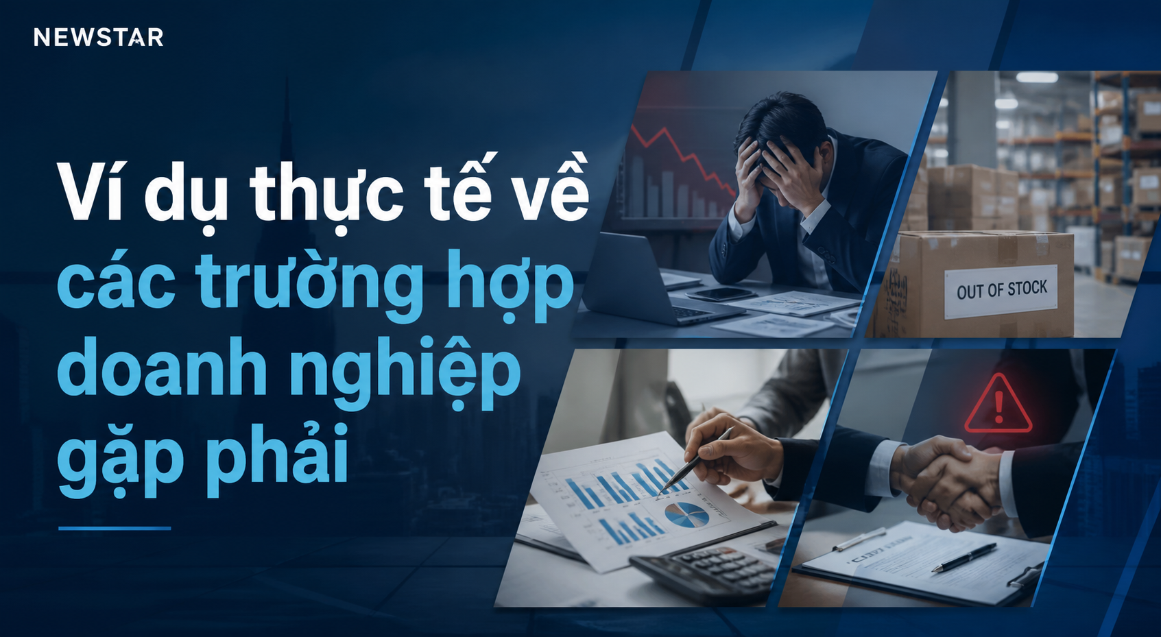 Ví dụ thực tế về các trường hợp doanh nghiệp gặp phải
