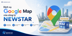 Dịch vụ Google Map của công ty NEWSTAR